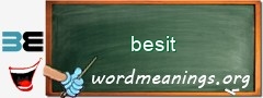 WordMeaning blackboard for besit